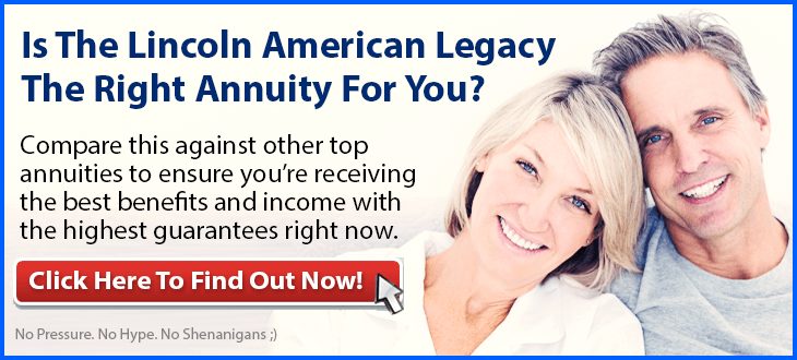 Independent Review of the Lincoln American Legacy Variable Annuity