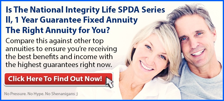 Independent Review of the National Integrity Life SPDA Series ll, 1 Year Guarantee Fixed Annuity