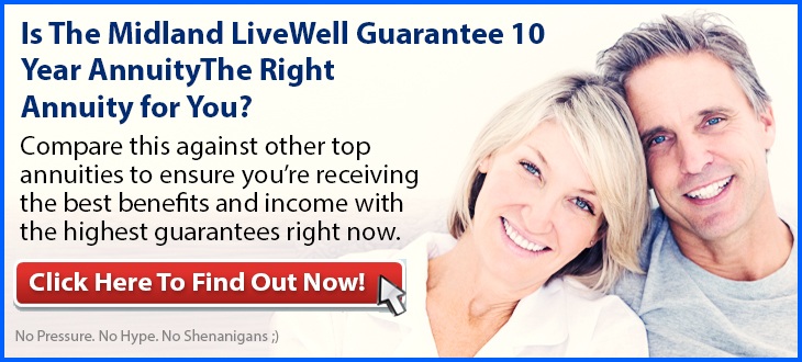 Independent Review of the Midland LiveWell Guarantee 10-Year Annuity
