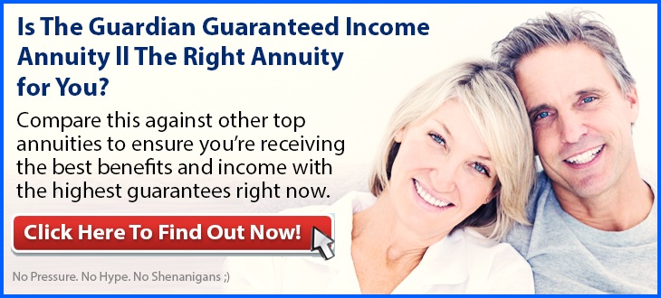 Independent Review of the Guardian Guaranteed Income Annuity ll