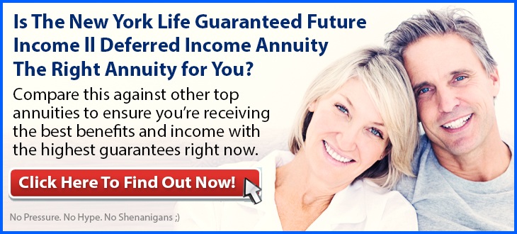 Independent Review of the New York Life Guaranteed Future Income ll Deferred Income Annuity