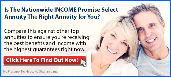 Independent Review of the Nationwide INCOME Promise Select Single Premium Immediate Annuity