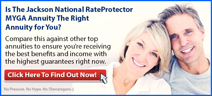 Independent Review of the Jackson National RateProtector Multi-Year Guaranteed Annuity