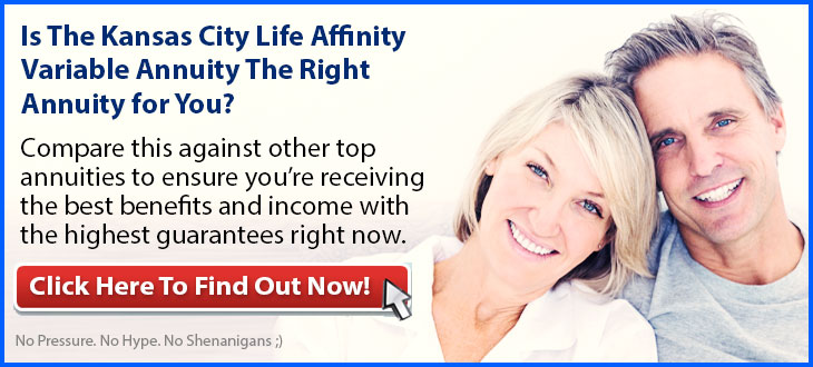 Independent Review of the Kansas City Life Affinity Variable Annuity