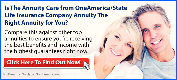 Independent-Review-Of-The-Annuity-Care-from-OneAmerica--State-Life-Insurance-Company