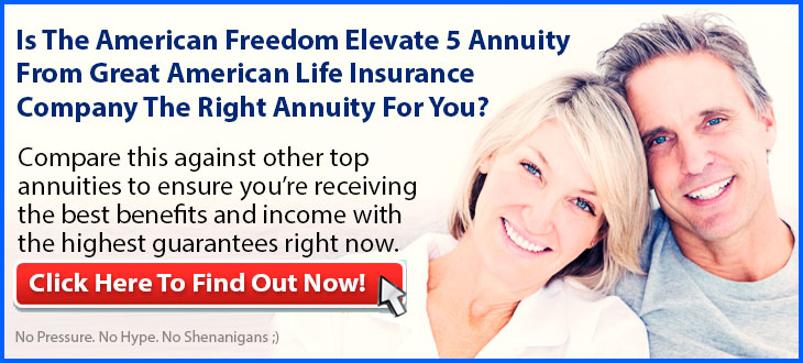 Independent Review of the Great American American Freedom Elevate 5 Annuity