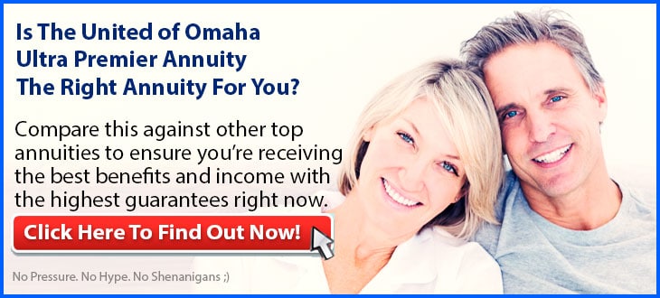 Independent Review of the United of Omaha Ultra Premier Annuity