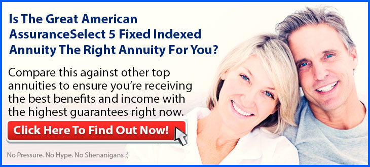 Independent Review of the Great American AssuranceSelect 5 Annuity
